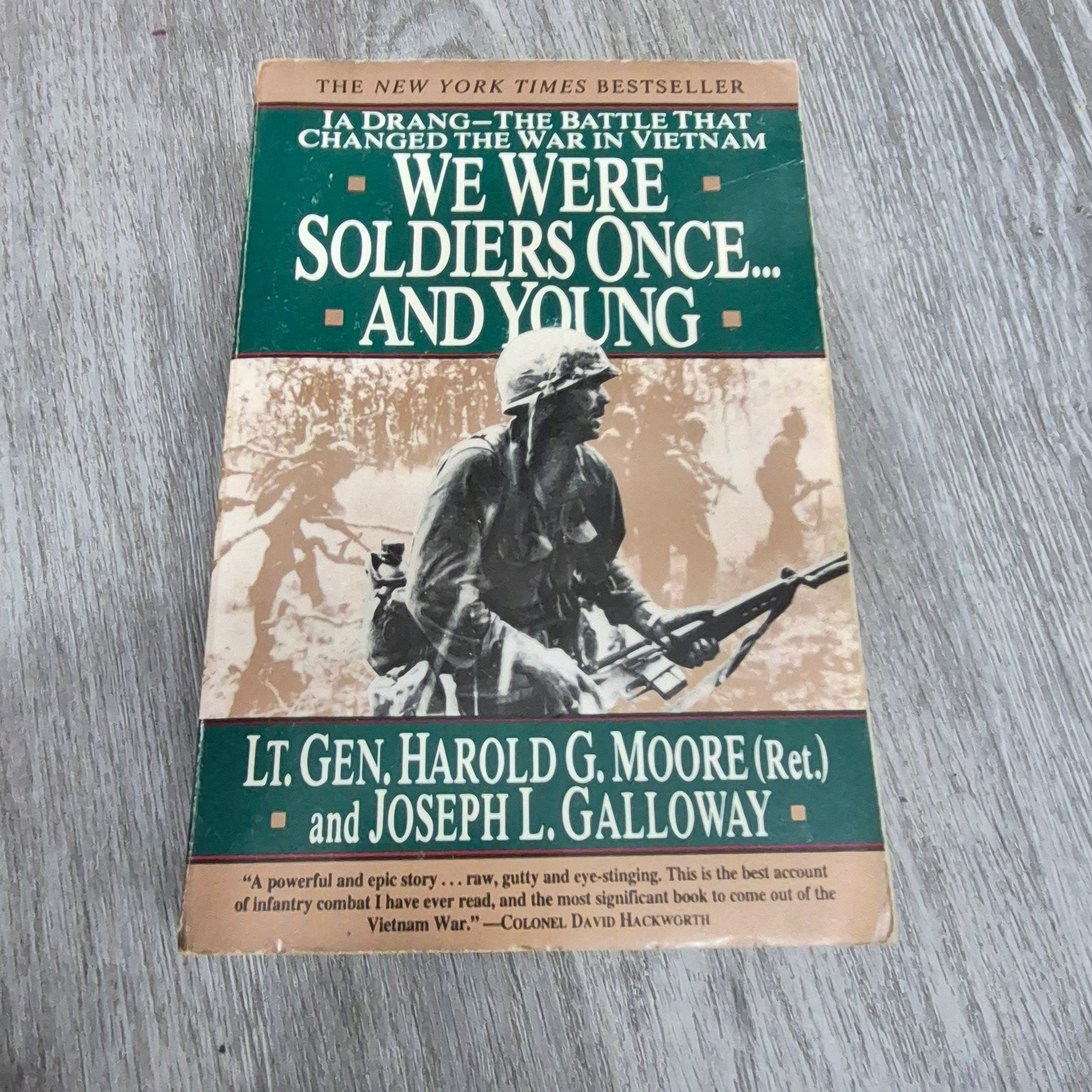 We Were Soldiers Once.... And Young by Lt. Gen. Harold G. Moore