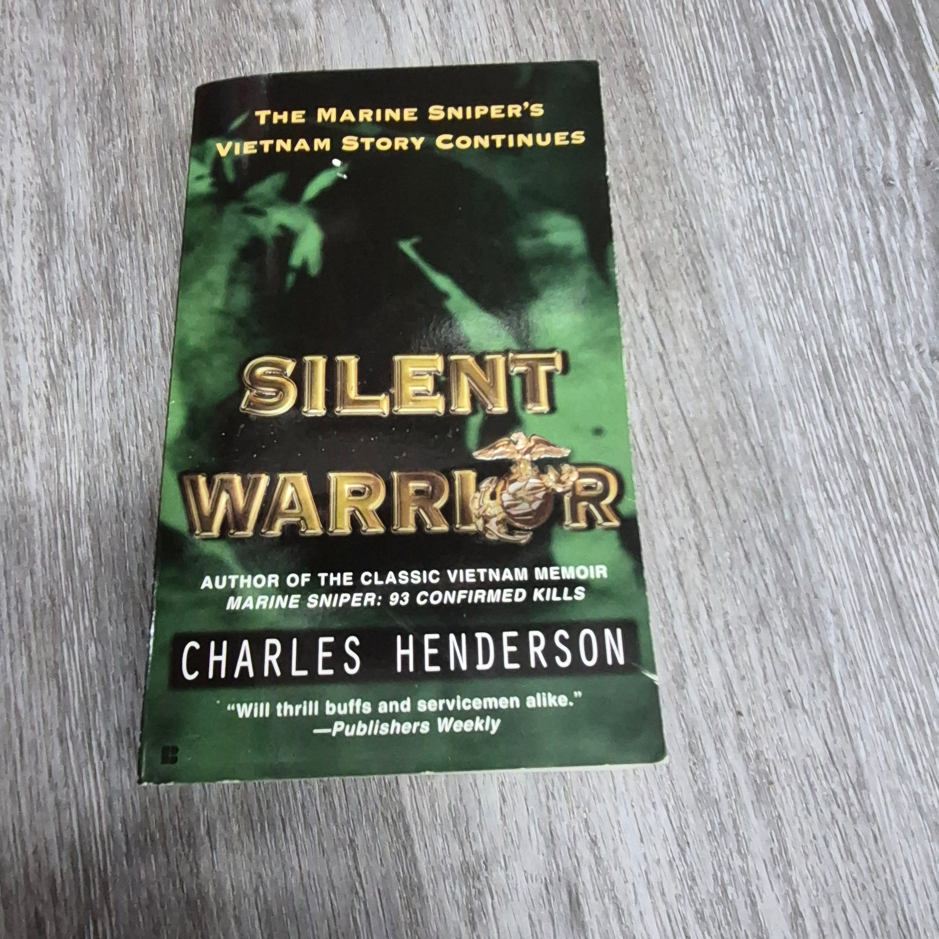 Silent Warrior by Charles Henderson