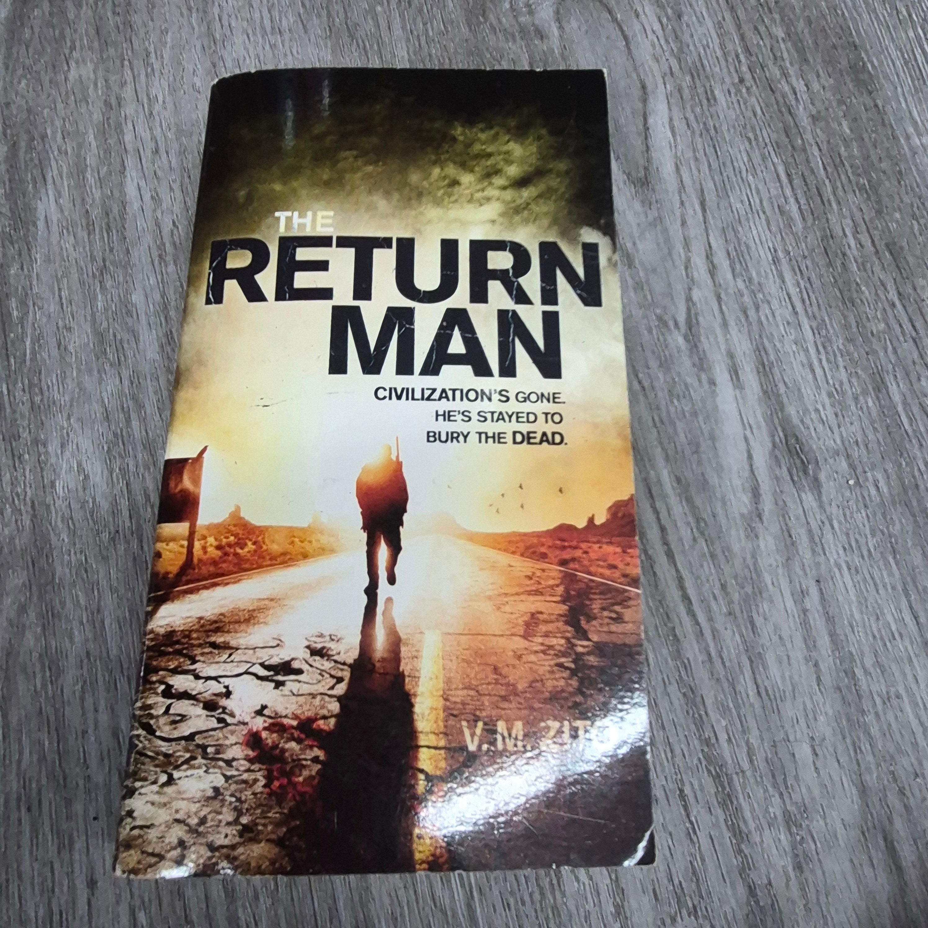 The Return Man by V.M. Zito