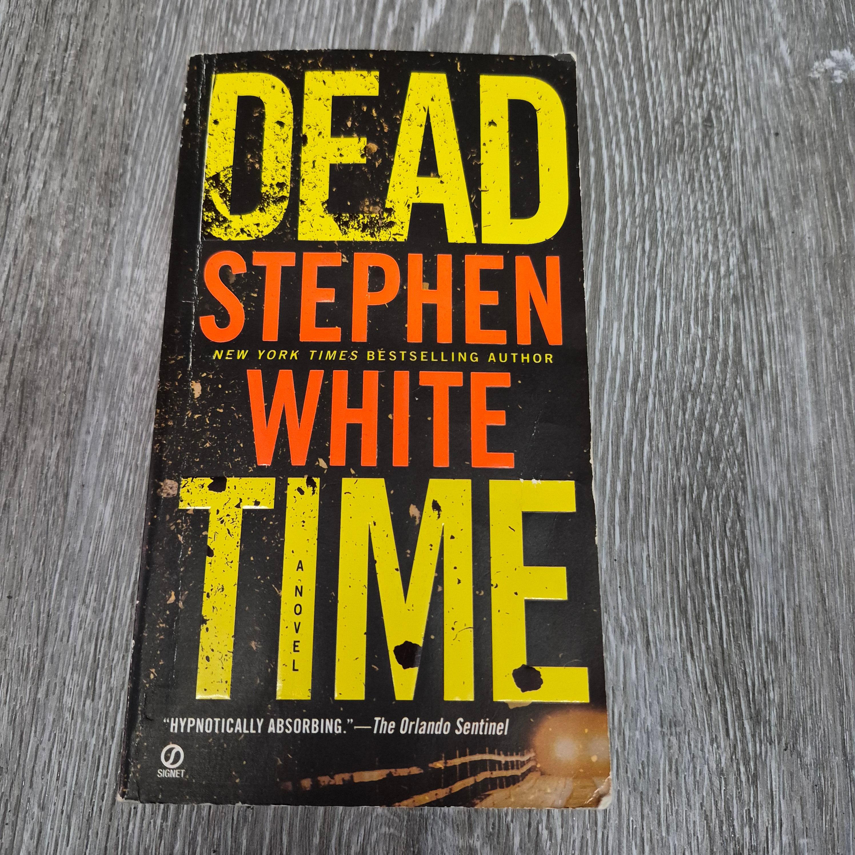 Dead Time by Stephen White