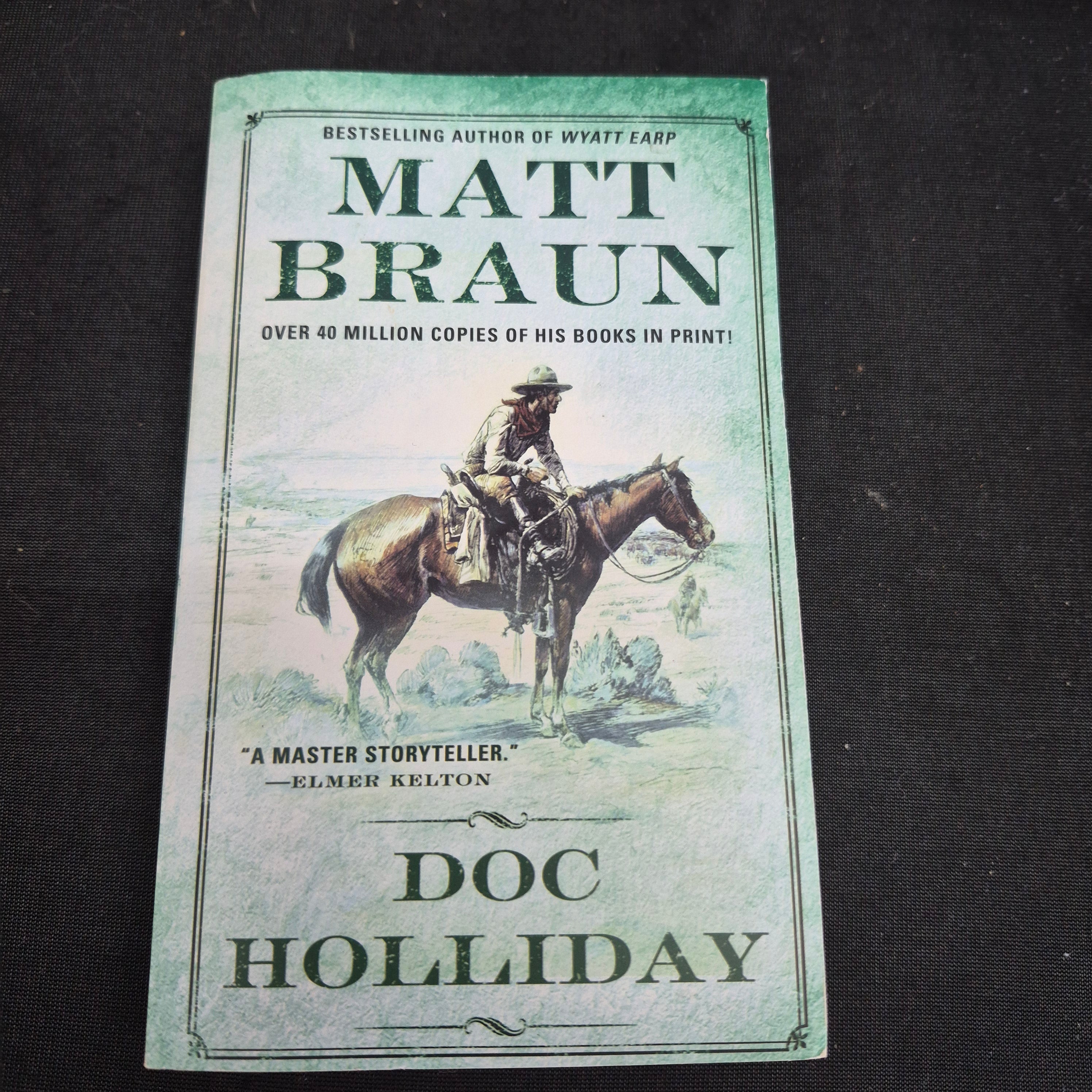 Doc Holliday by Matt Braun