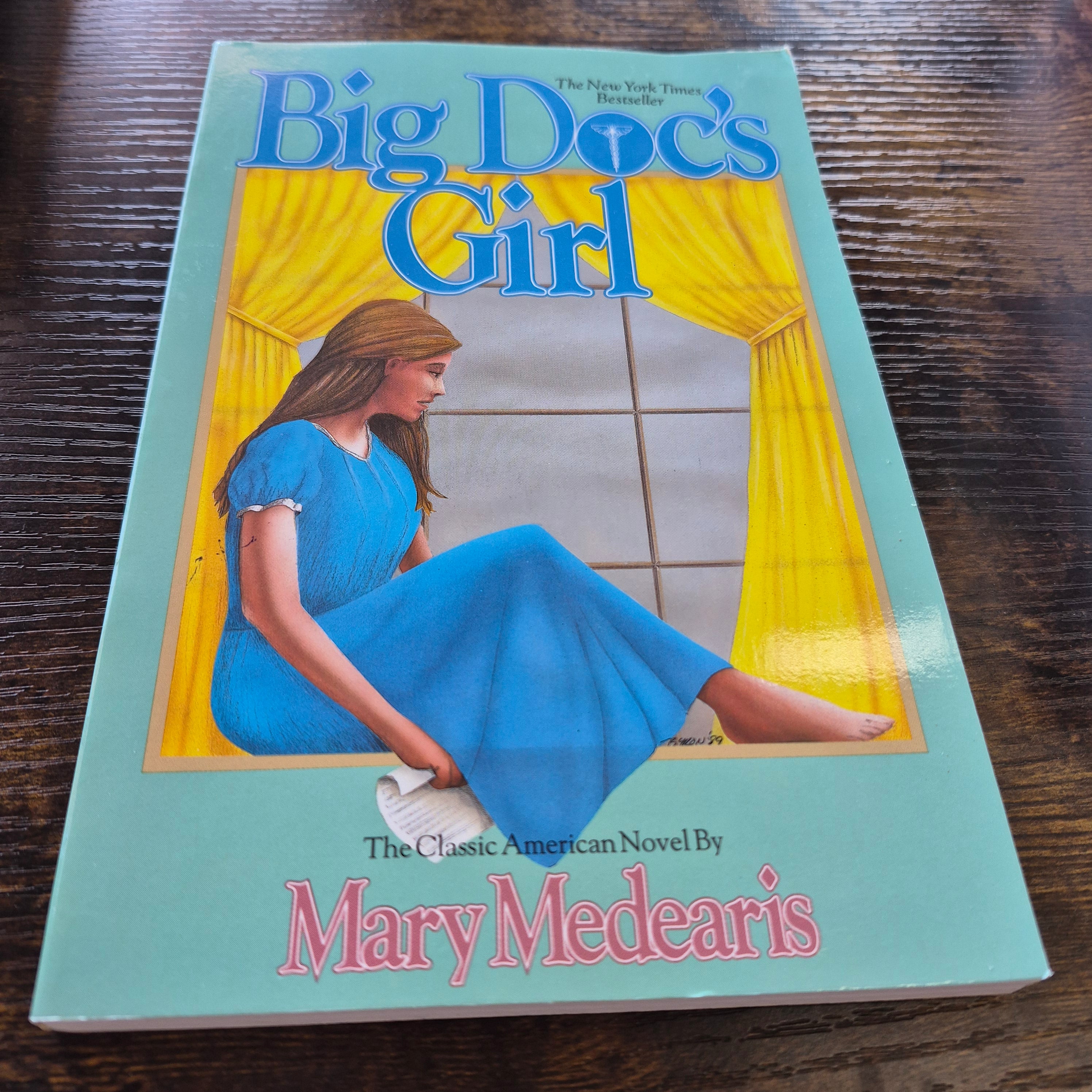 Big Doc's Girl by Mary Medearis