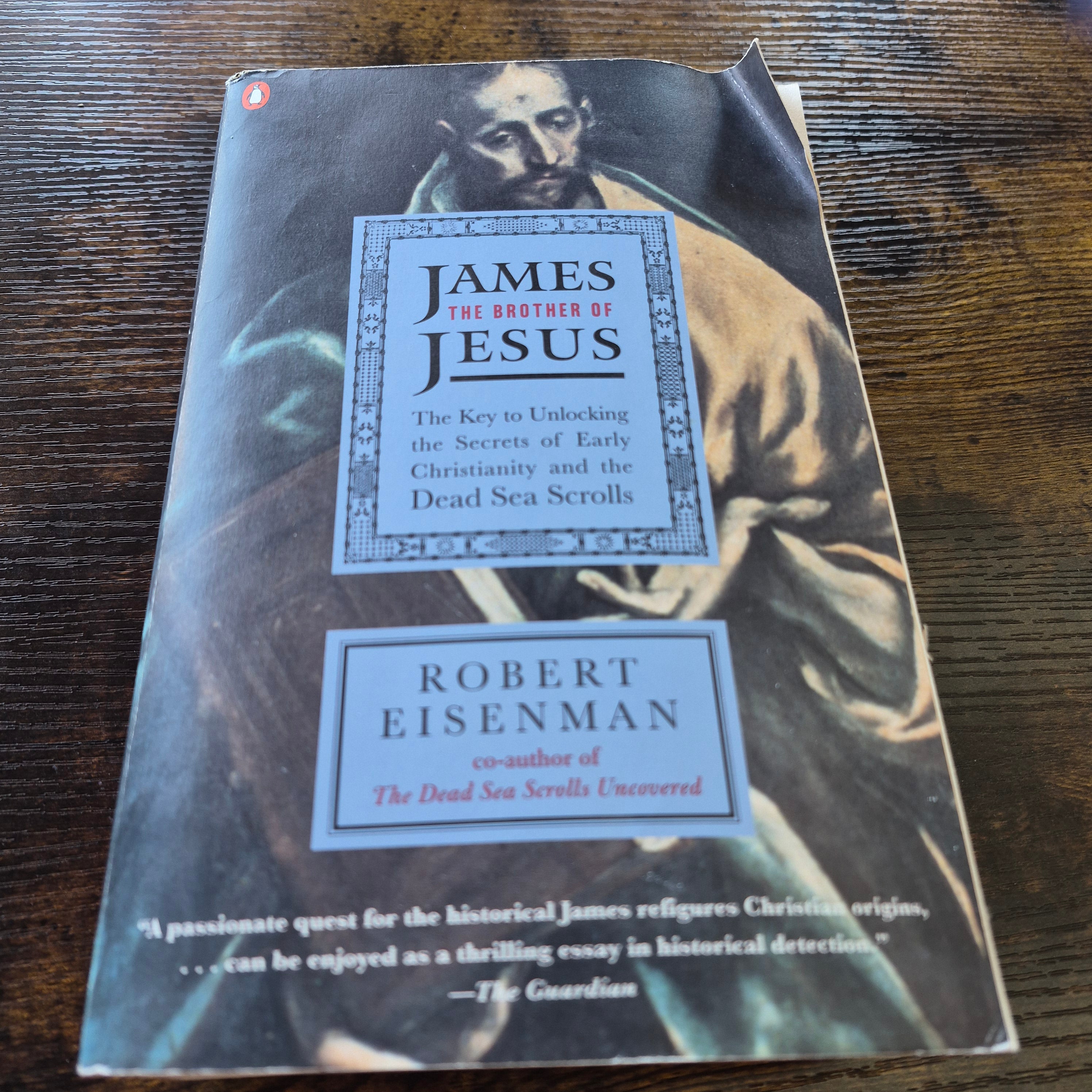James The Brother of Jesus by Robert Eisenman