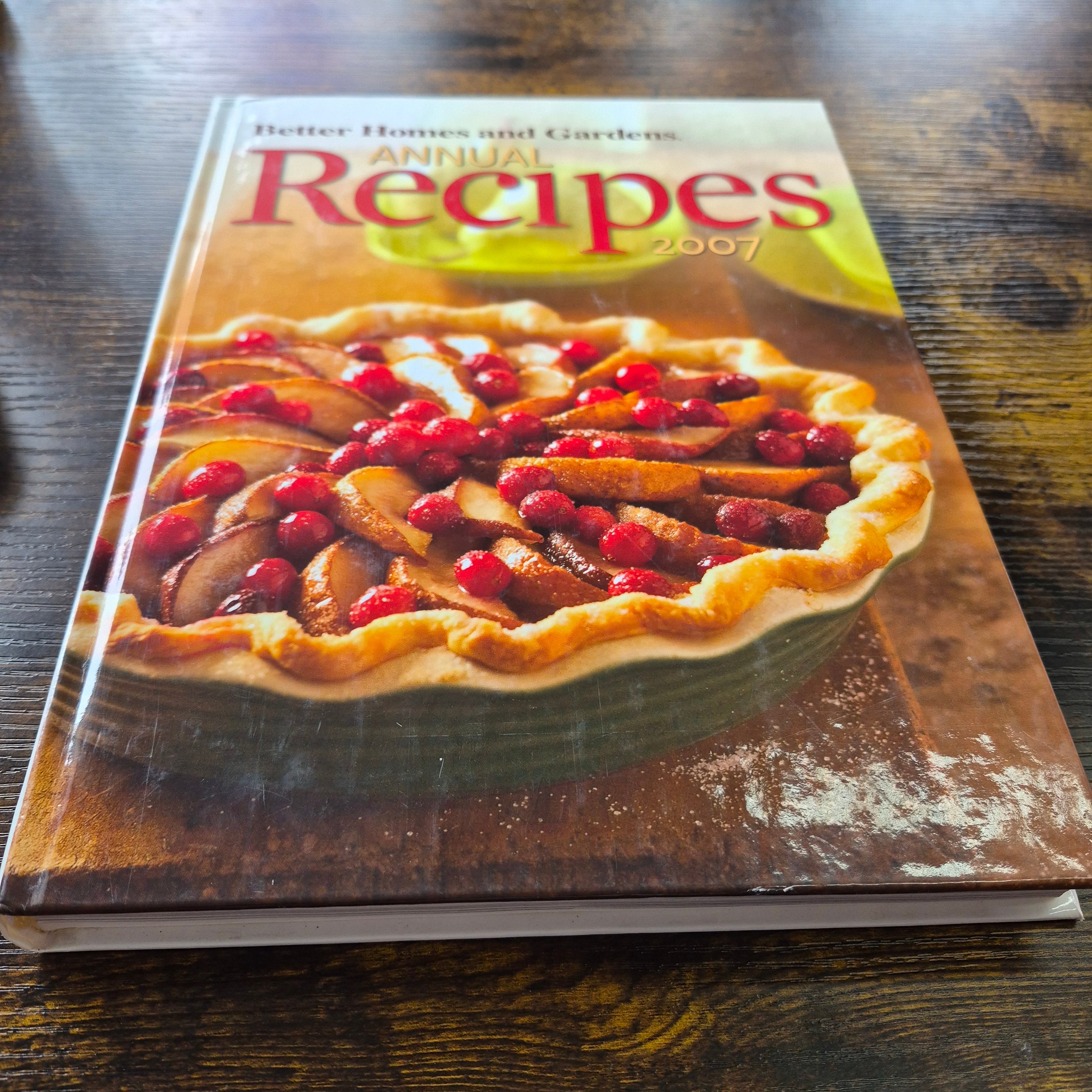 Better Homes and Gardens Annual Recipes 2007