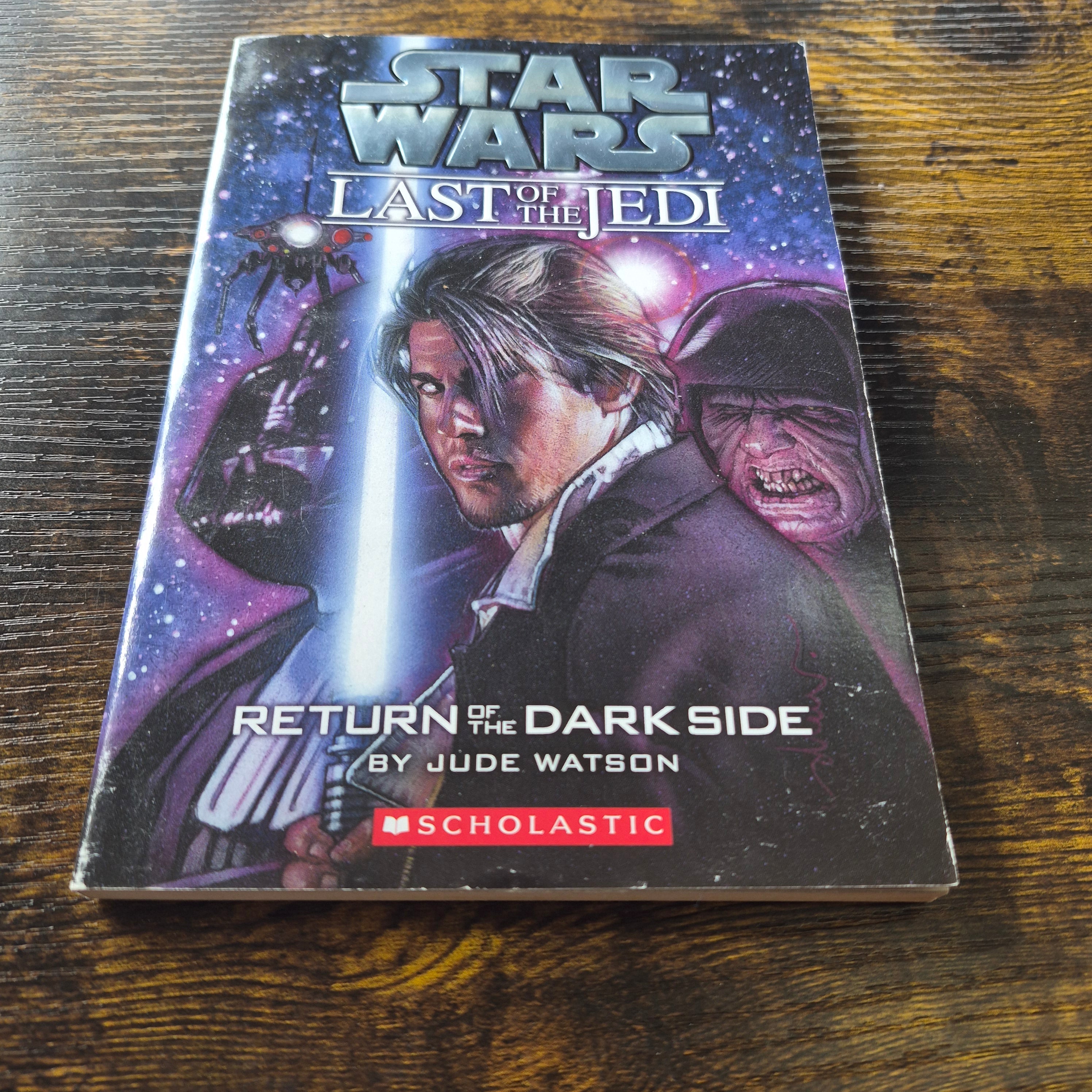 Star War, Last of the Jedi: Return of the Dark Side