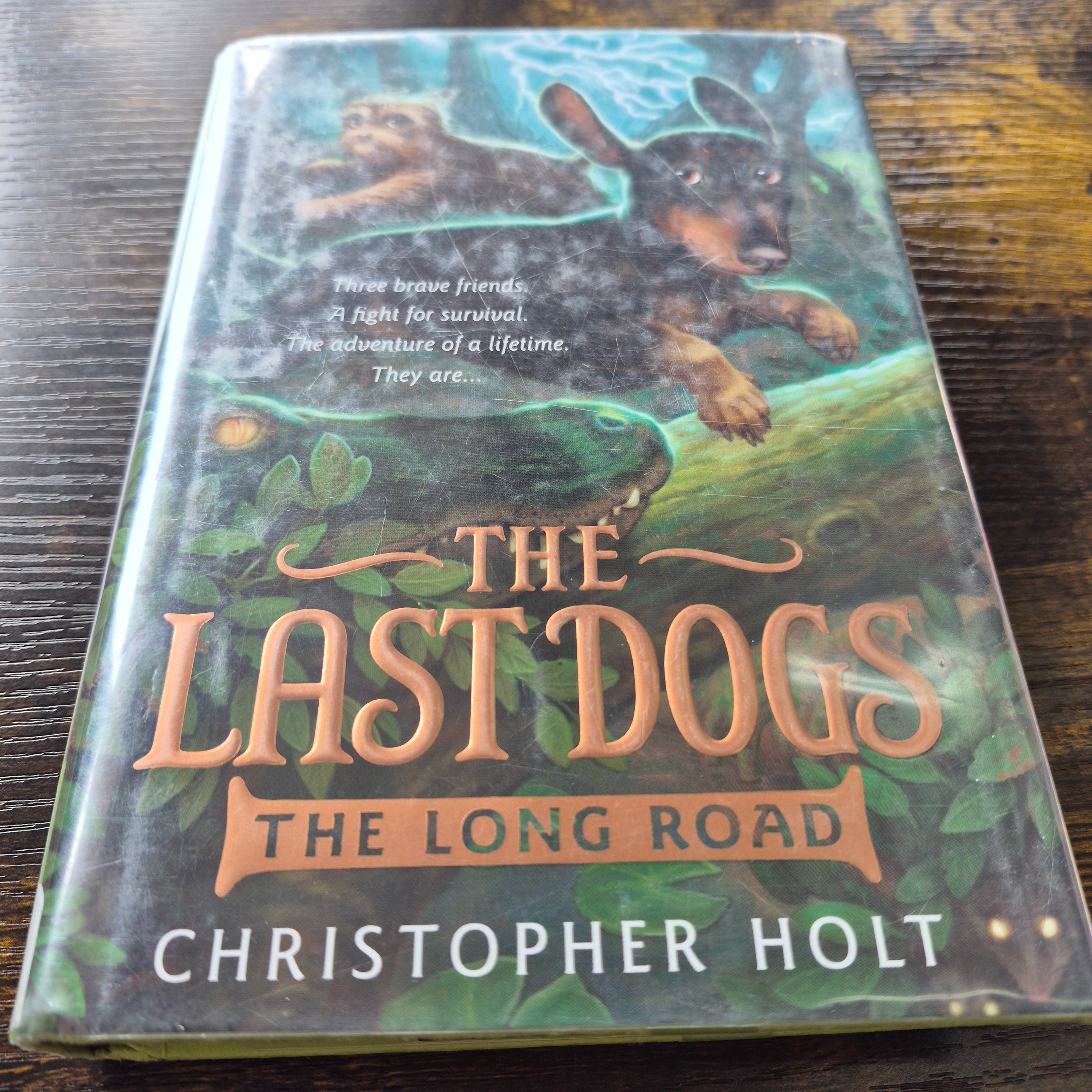 The Last Dogs: The Long Road